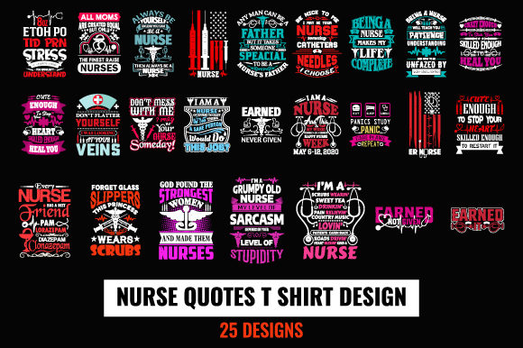 Nurse Quotes Bundle: Graphics & Print Templates
